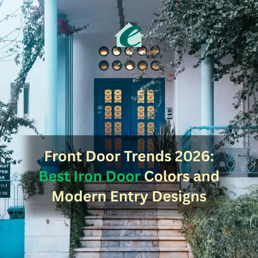 Front Door Trends 2026 for Modern Iron Entry Design